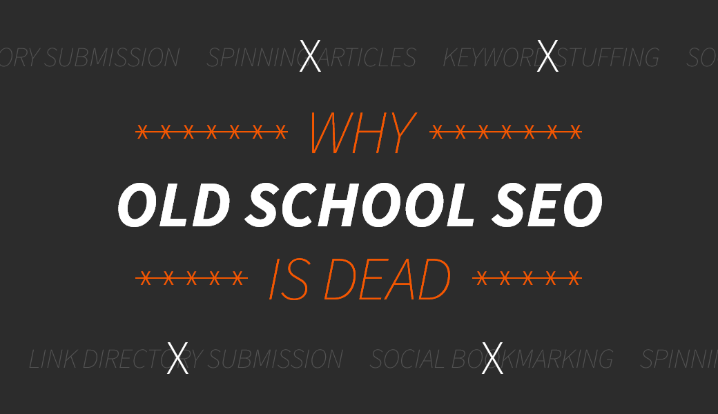 old school seo is dead image