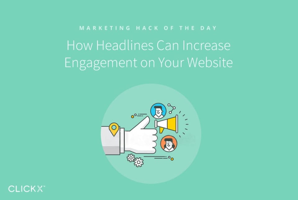 How-Headlines-Can-Increase-Engagement-on-Your-Website-1040 × 700-1024x689