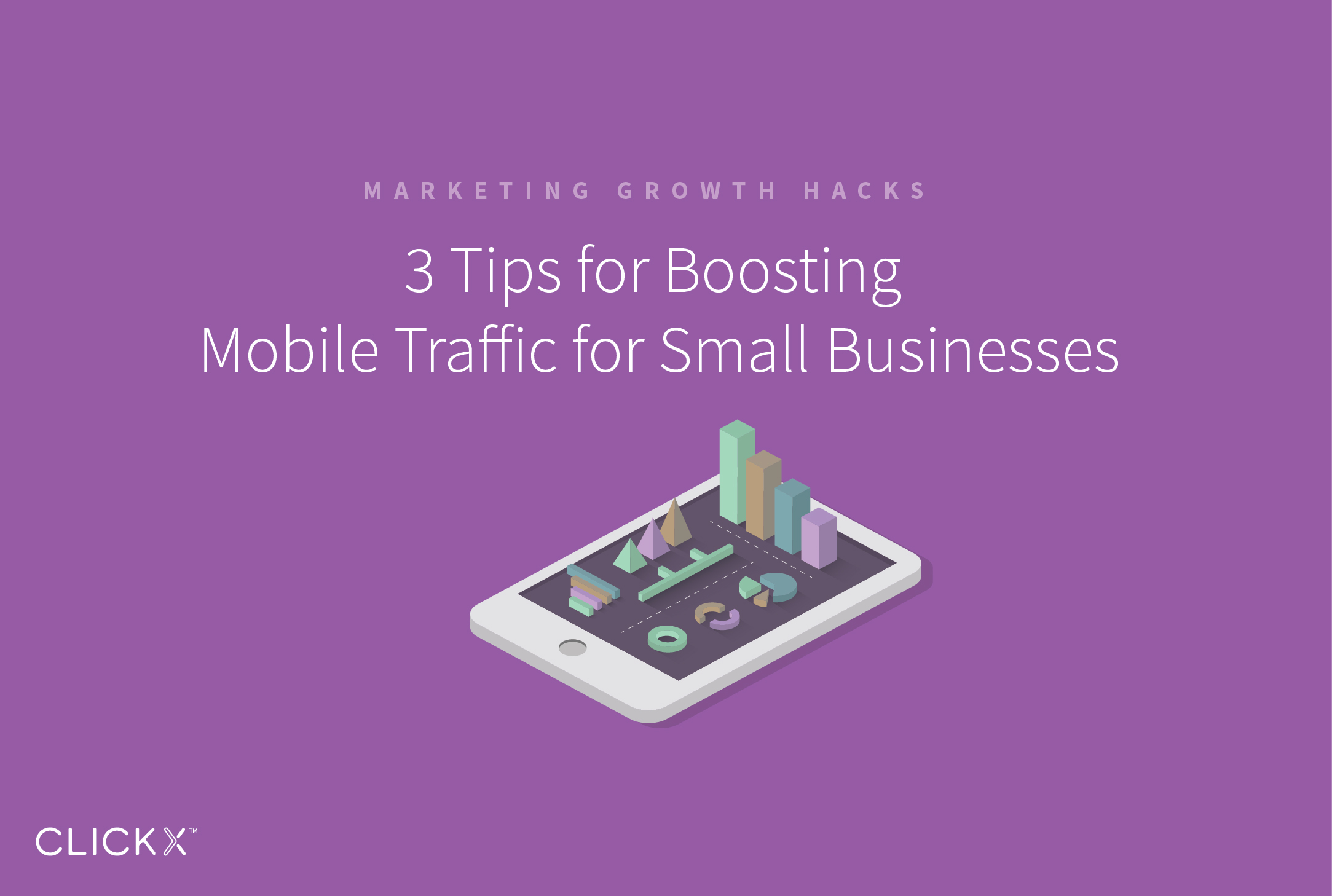 3 Tips for Boosting Mobile Traffic for Small Businesses