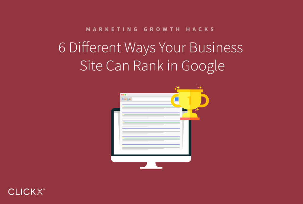 6 Different Ways Your Business Site Can Rank in Google
