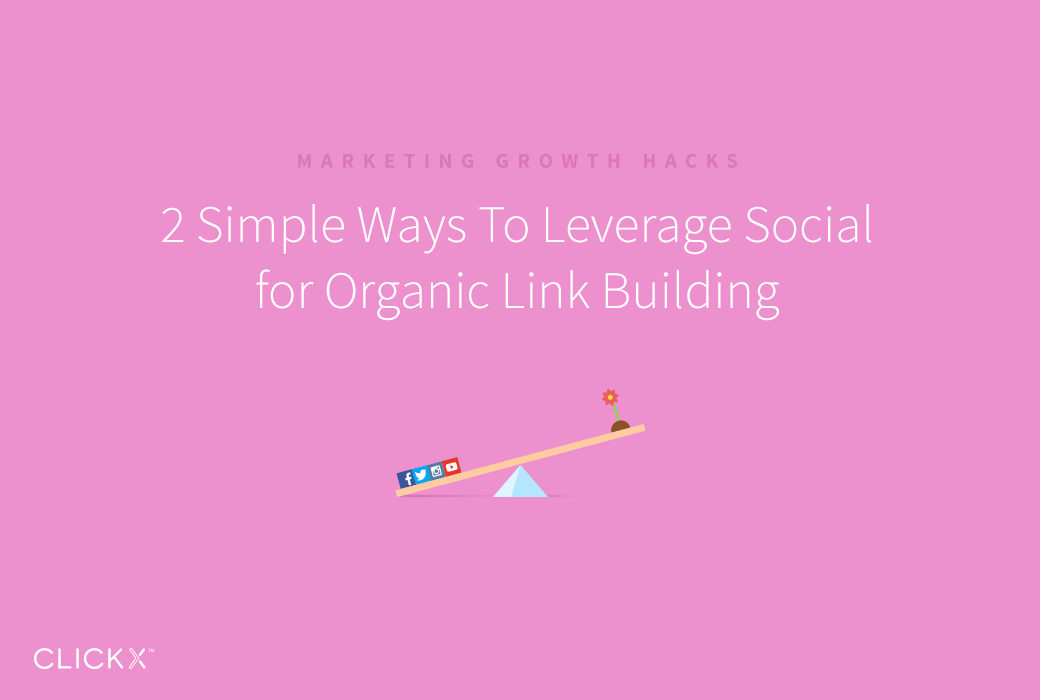 Leveraging Social Media for Organic Link Building