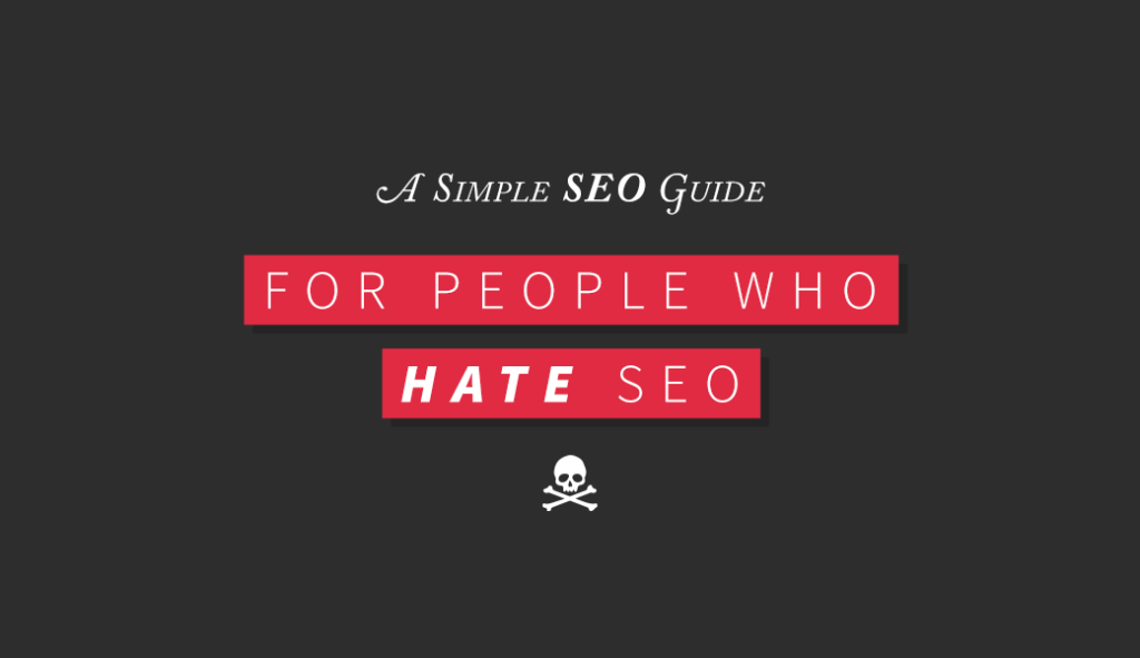 Clickx-Blog-Simple-Guide-Hate-SEO