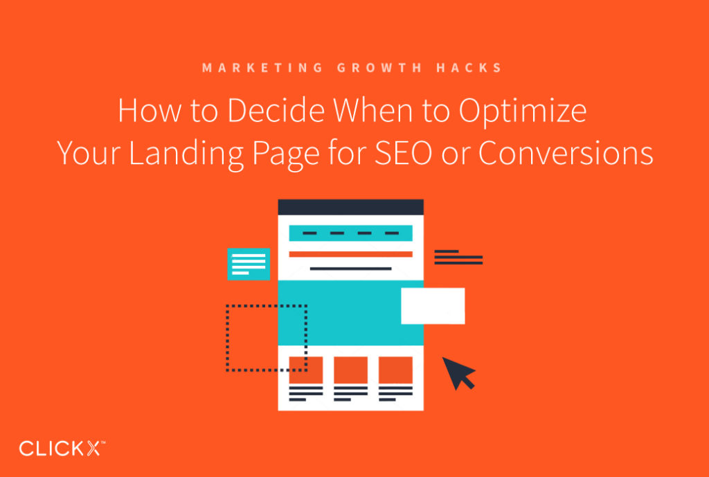 How To Decide When to Optimize Your Landing Page for SEO or Conversions