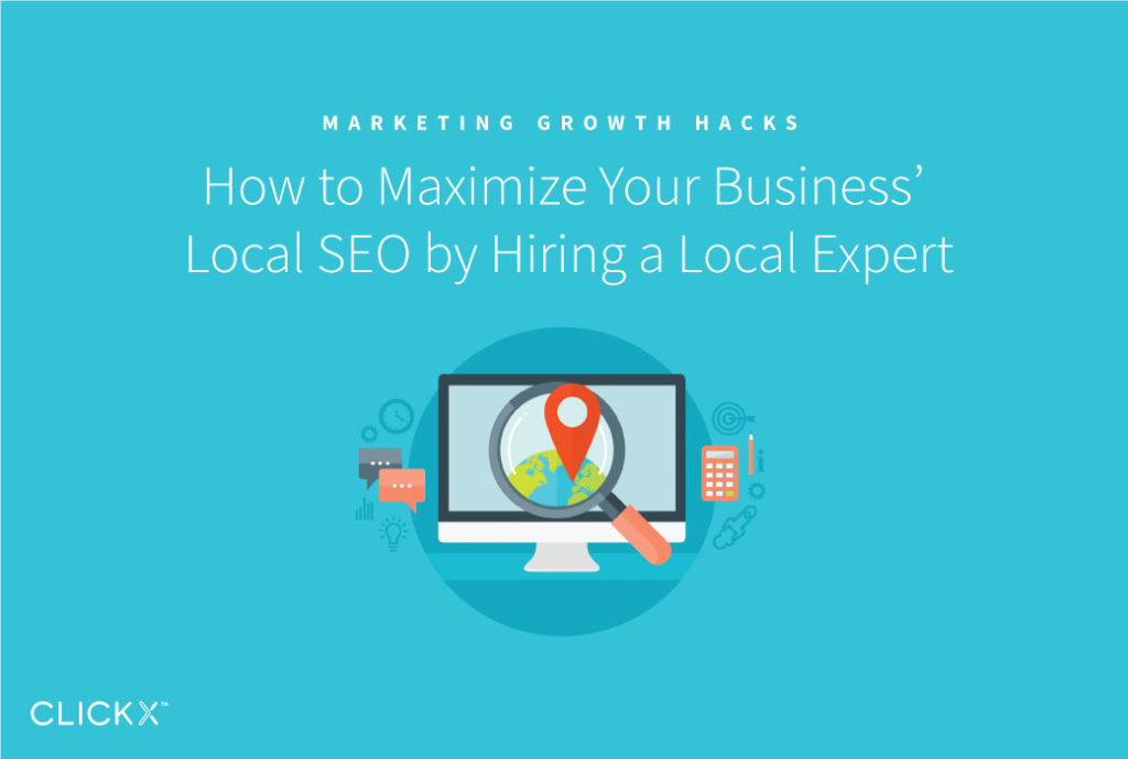 How to Maximize Your Business’ Local SEO by Hiring a Local Expert