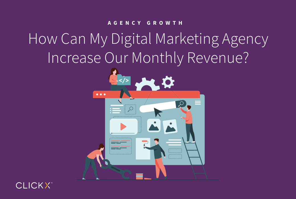 What can my digital agency do to increase revenue?