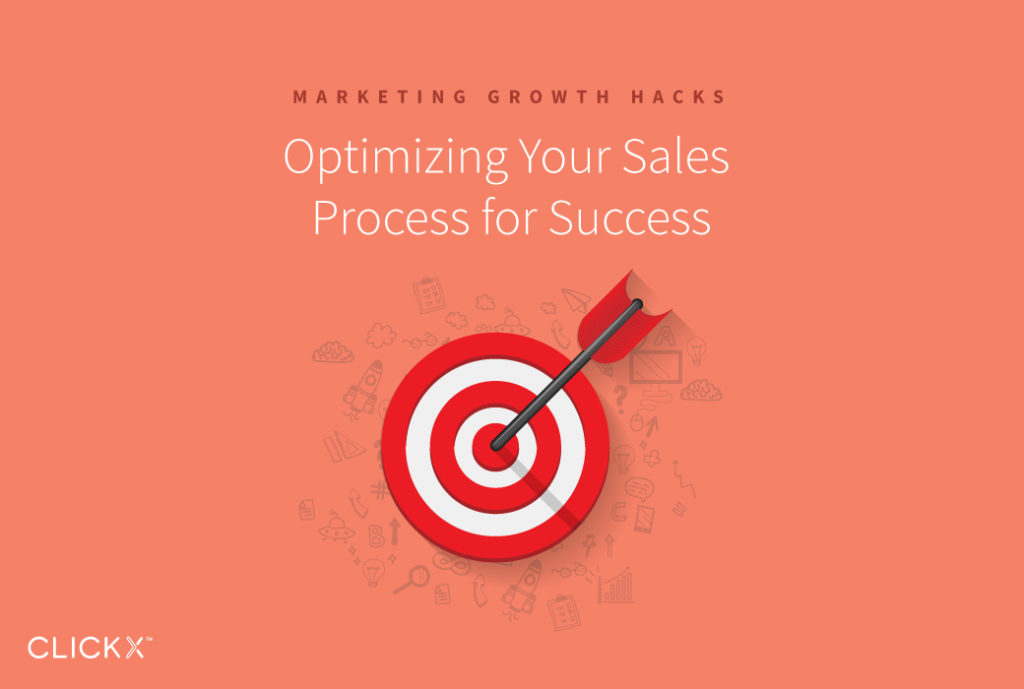 Optimizing Your Sales Process for Success | Clickx.io