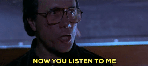 Man in glasses saying "Now You Listen to Me"