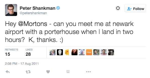 Peter Shankman asking Mortons for an airport steak
