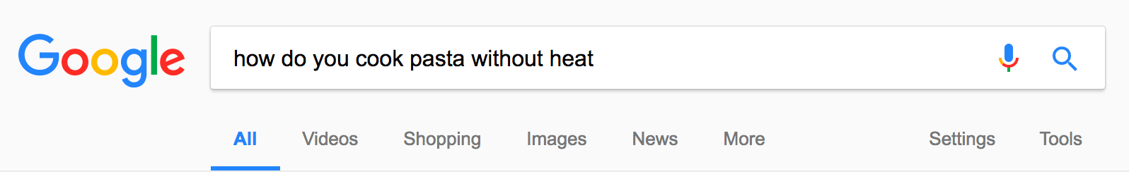 Google search example for a voice search like "How do you cook pasta without heat"