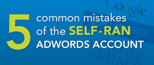 Mistakes-of-a-Self-Ran-AdWords-Account