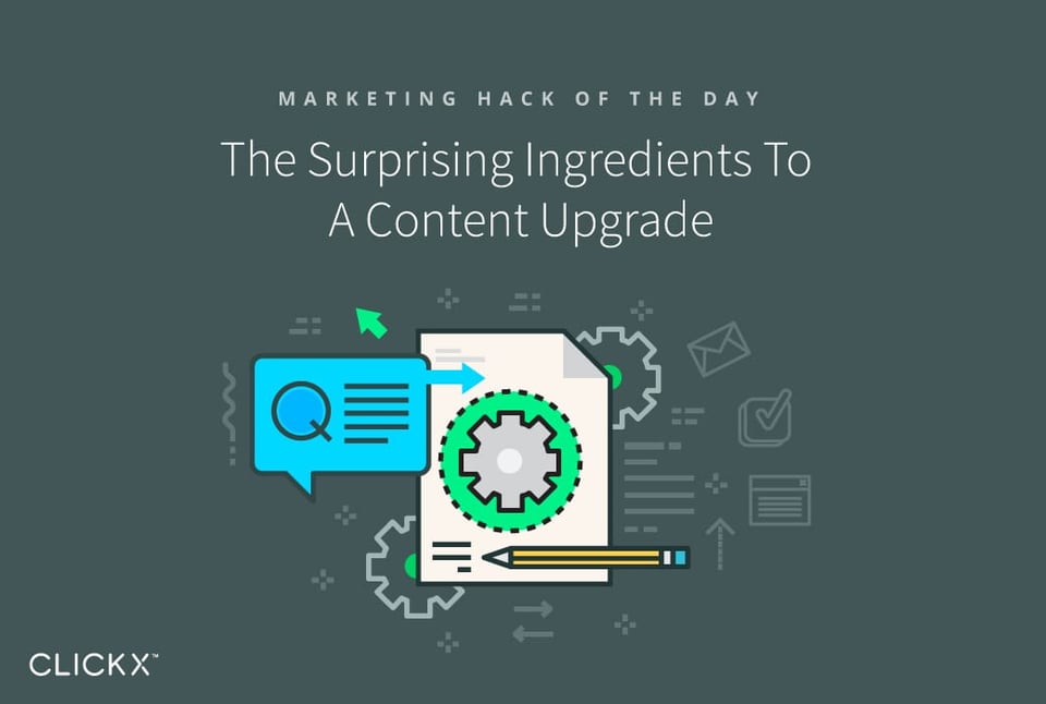 The-Surprising-Ingredients-To-A-Content-Upgrade-1040 × 700-b
