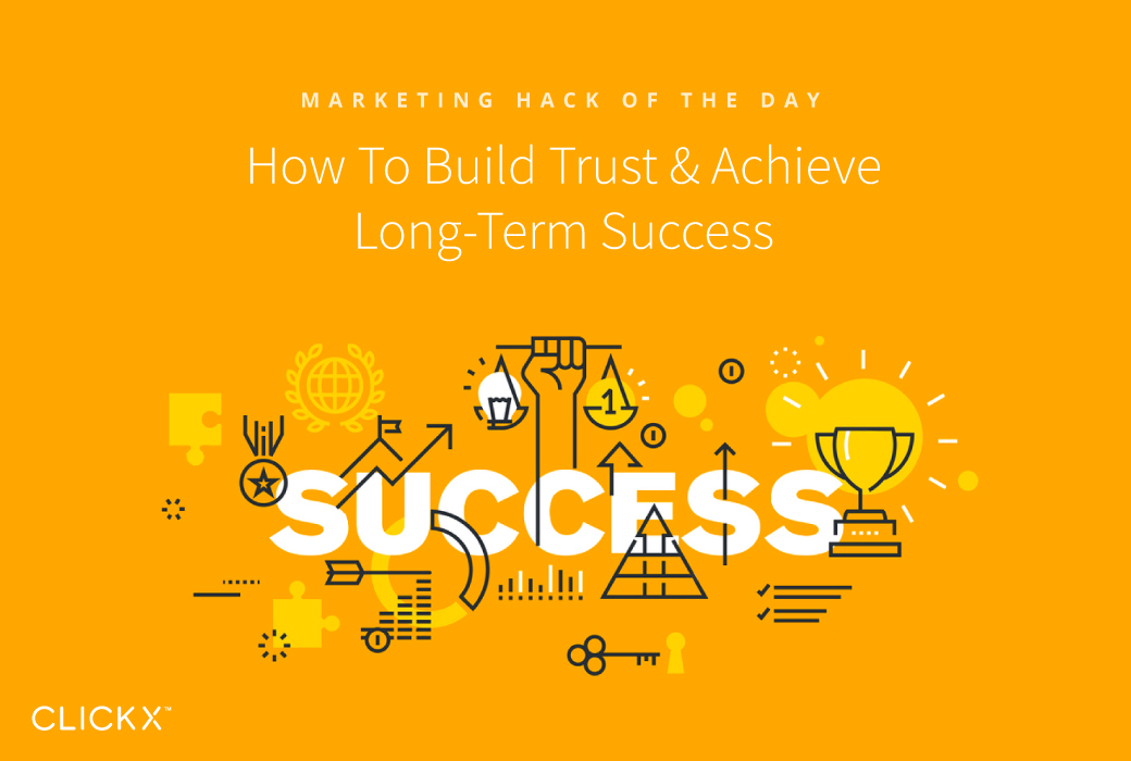 Build Trust & Achieve Success