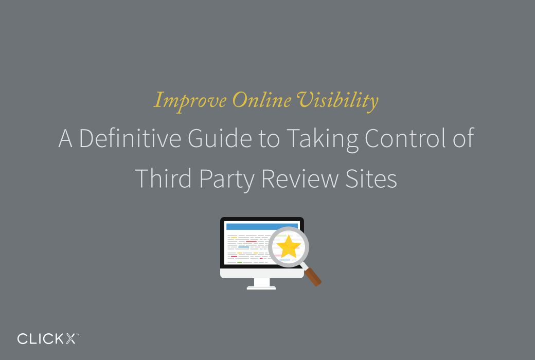 A Definitive Guide to Taking Control of Third Party Review Sites
