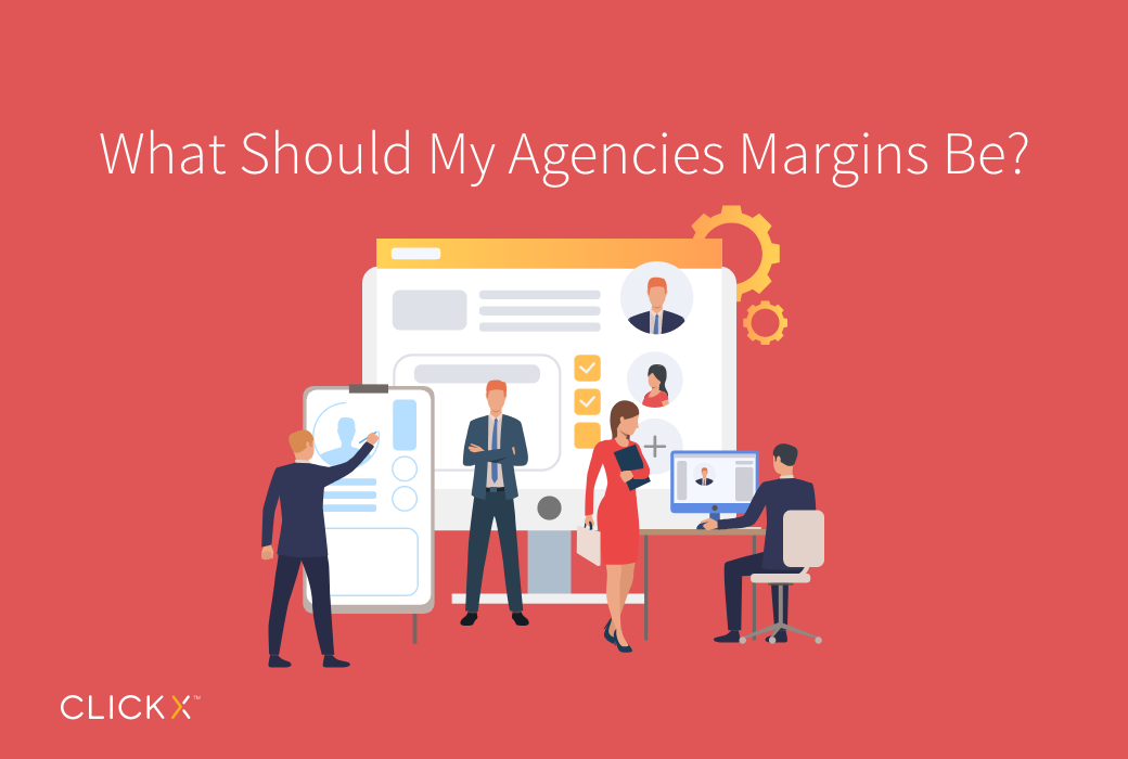 What Should My Agencies Margins Be?