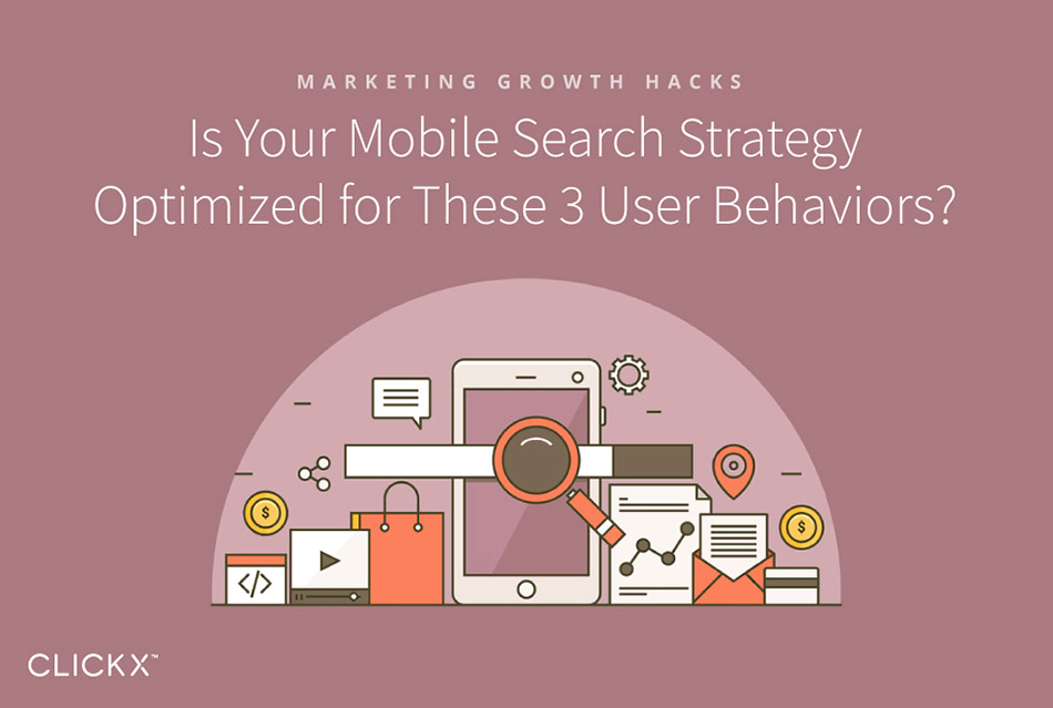 Optimization Mobile Search for 3 Types User Behaviors