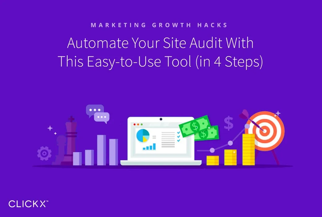 Automate Your Site Audit With This Easy-to-Use Tool (in 4 Steps)