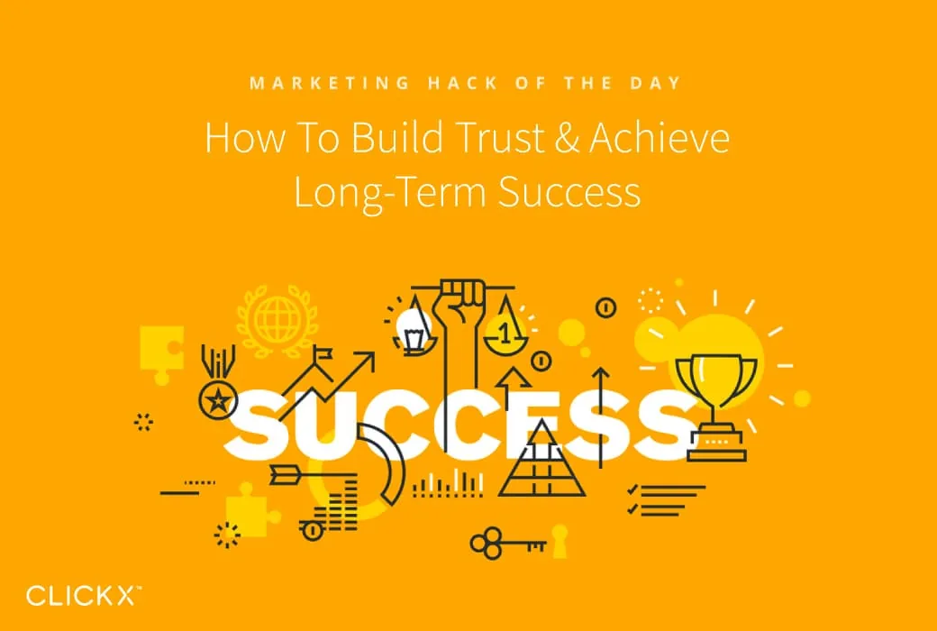 Build Trust & Achieve Success