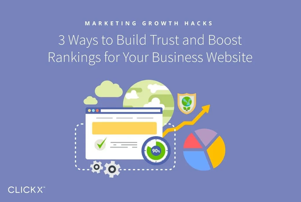 3 Ways to Build Trust and Boost Rankings for Your Business Website