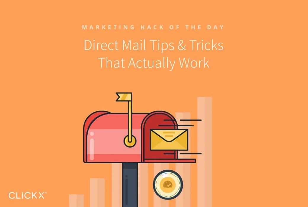 Direct Mail Tips & Tricks That Actually Work