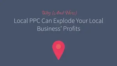Why (And How) Local PPC Can Explode Your Local Business’ Profits