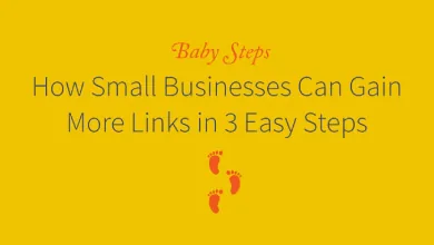 How Small Businesses Can Gain More Links in 3 Easy Steps