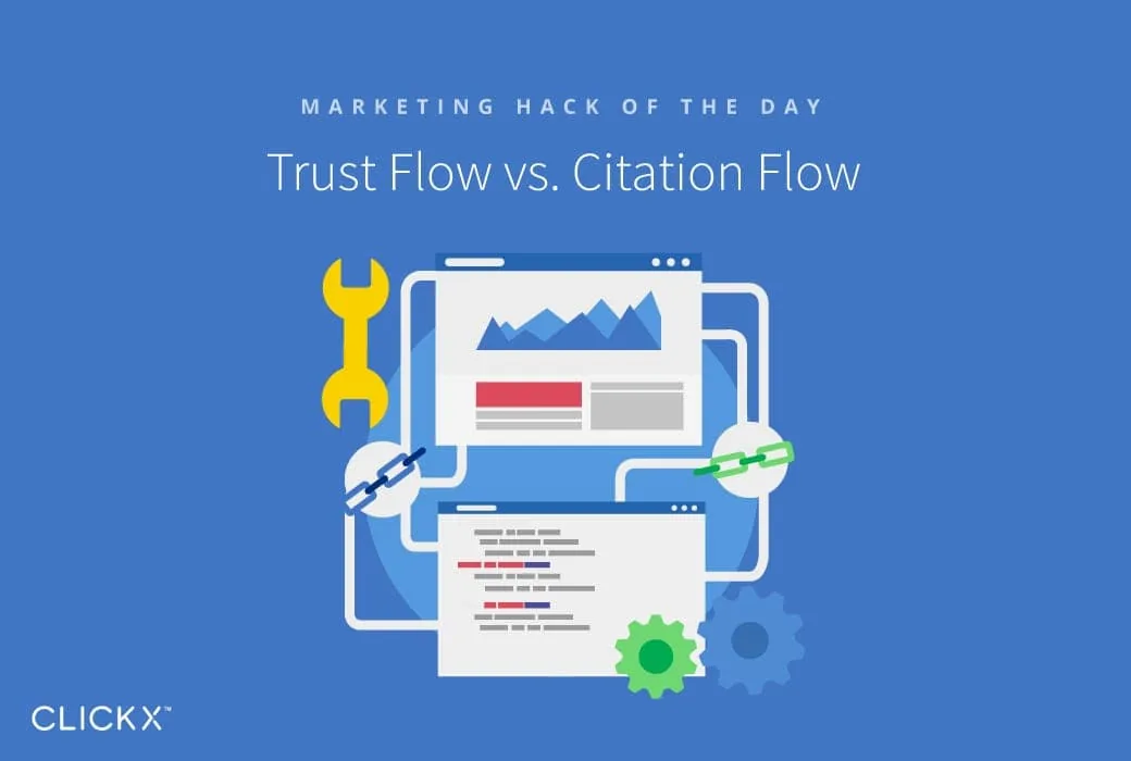Trust Flow vs. Citation Flow